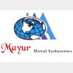 Mayur Metal Industries