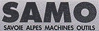 Savoies Alpes Machines Outils SAS (SAMO)