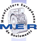 (Manufacture Europ&eacute;enne de Roulements) (M.E.R)