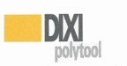 DIXI POLYTOOL S.A.