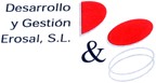 Desarrollo y Gesti?n Erosal, S.L.